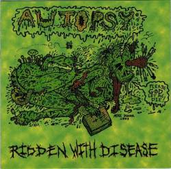 Autopsy (USA) : Ridden with Disease